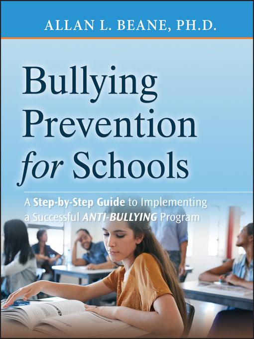 Title details for Bullying Prevention for Schools by Allan L. Beane - Available